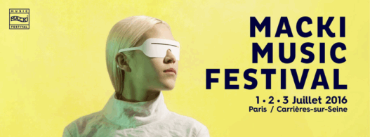 Macki Music Festival - un week-end chill pour bien démarrer l’été