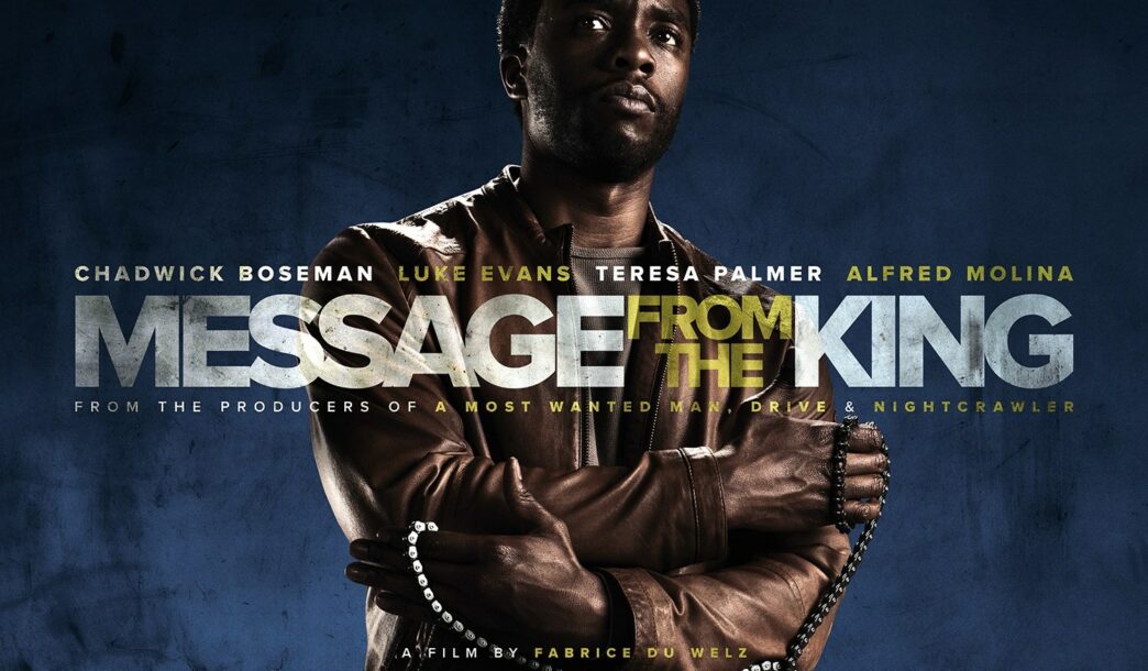 Un premier teaser énervé pour Message from The King avec Chadwick Boseman