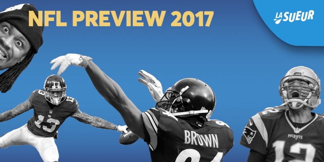 Preview saison NFL 2017 - FOOTBALL IS BACK