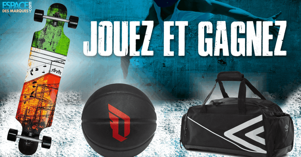 Concours La Sueur x Espace des Marques - un longboard, un ballon et un sac à gagner