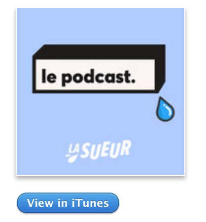 Podcast La Sueur iTunes Store