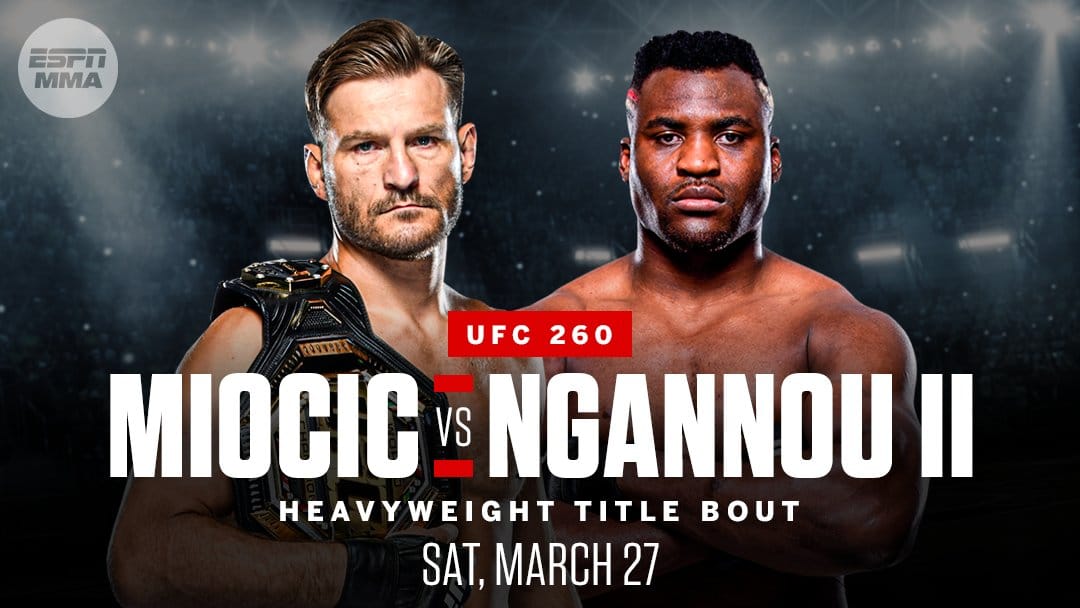 Ufc 260 Miocic Vs Ngannou 2 La Sueur